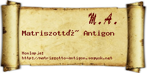 Matriszottó Antigon névjegykártya